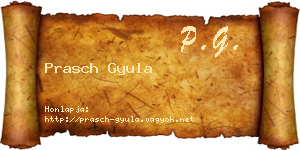 Prasch Gyula névjegykártya